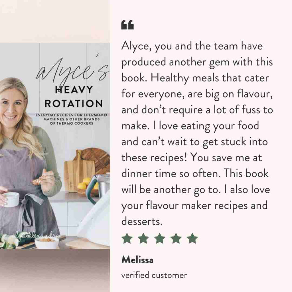 6 x ALYCE'S HEAVY ROTATION COOKBOOK